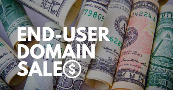 14 Recent End User Domain Name Sales