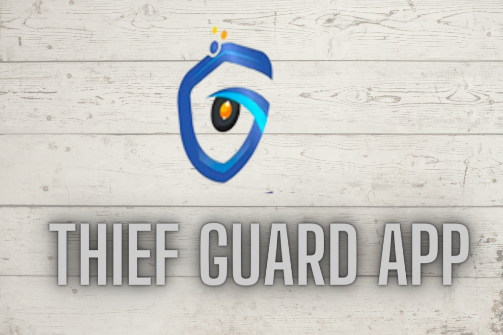 thief guard app