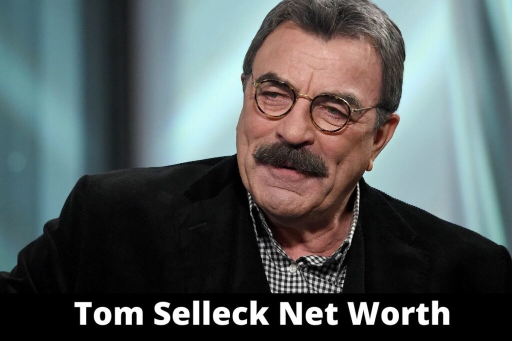 Tom Selleck Net Worth