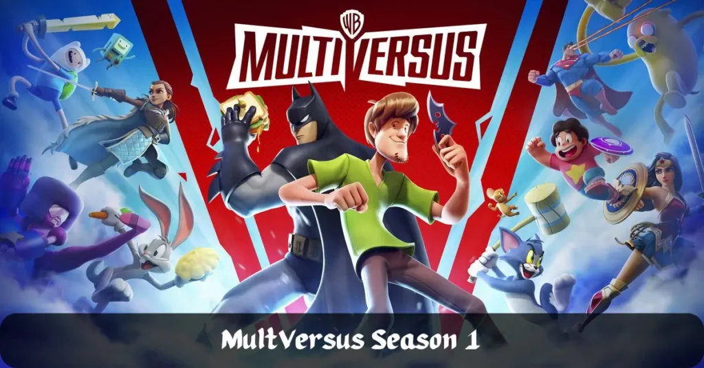 MultVersus Season 1