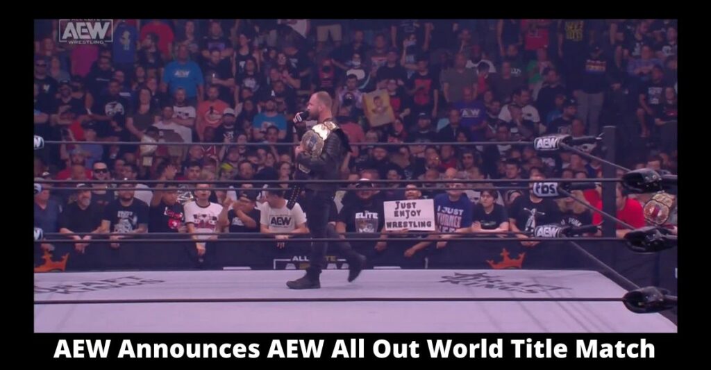 AEW Announces AEW All Out World Title Match