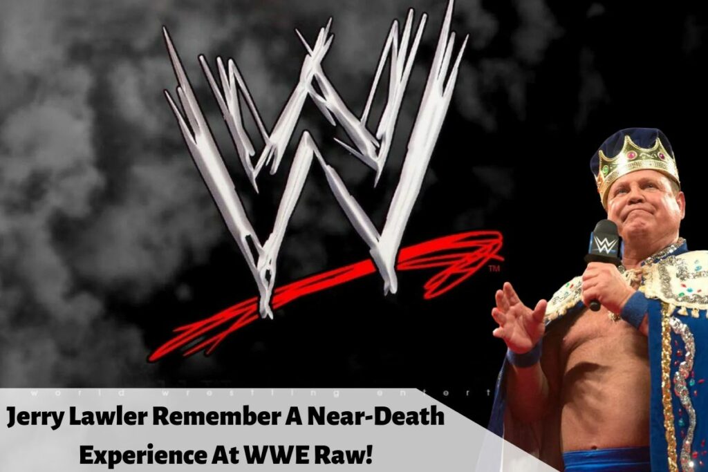 Jerry Lawler Remember A Near Death Experience At WWE Raw 1