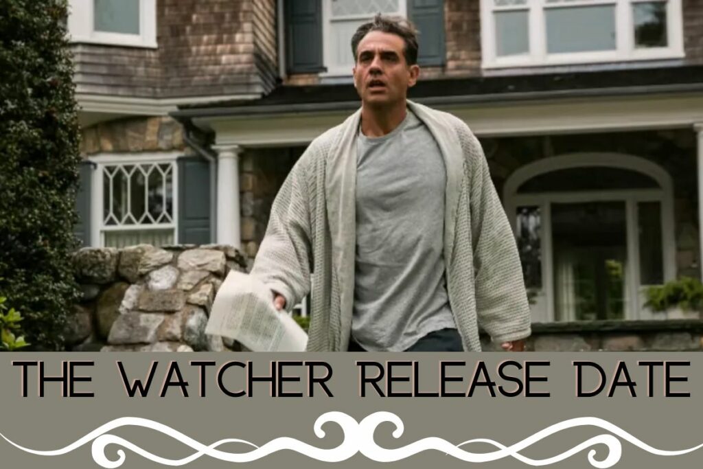 The Watcher Release Date