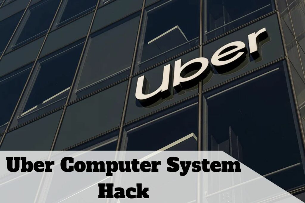 Uber Computer System Hack