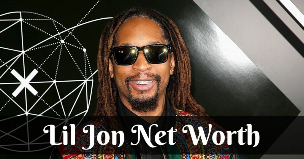 Lil Jon Net Worth