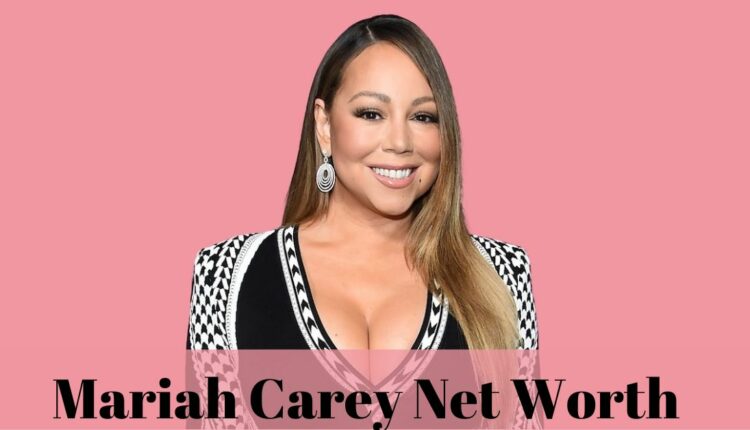 Mariah Carey Net Worth 2022: How Much Money Does Carey Get Every