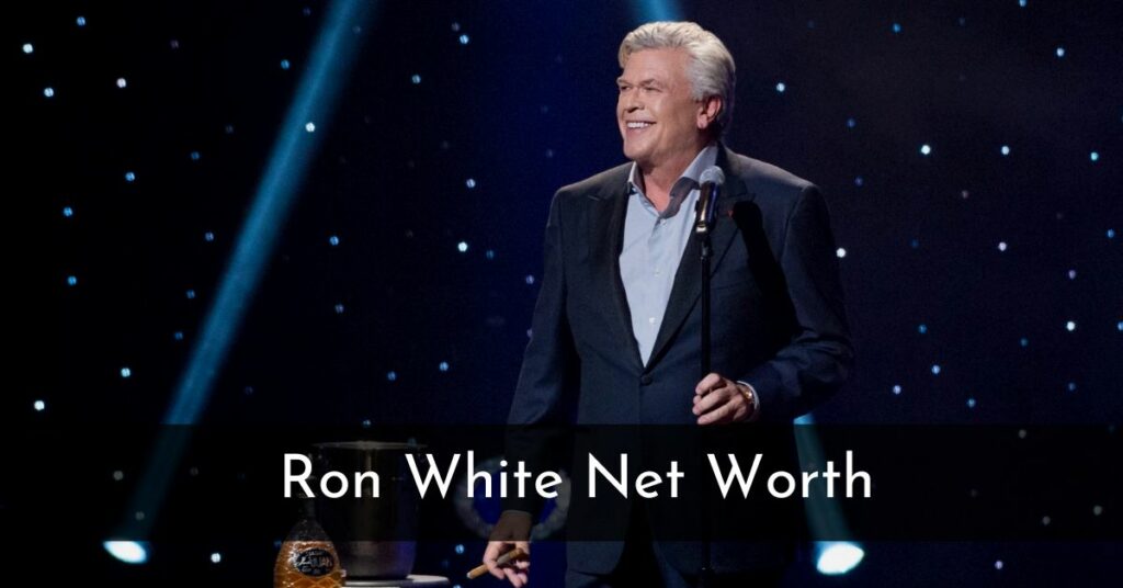 Ron White Net Worth