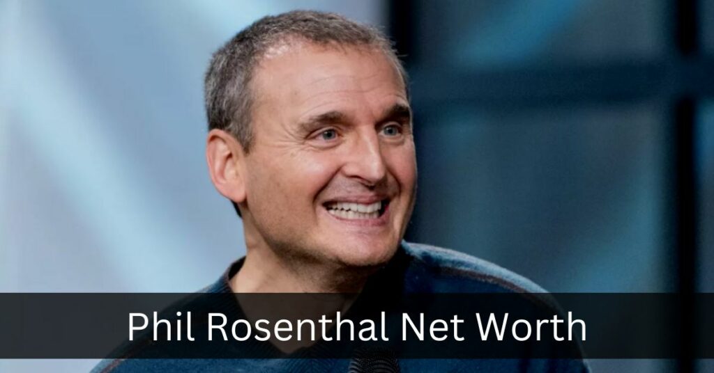 Phil Rosenthal Net Worth