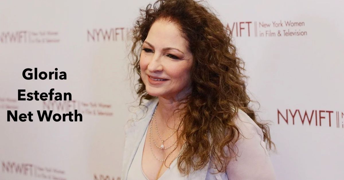 Gloria Estefan Net Worth