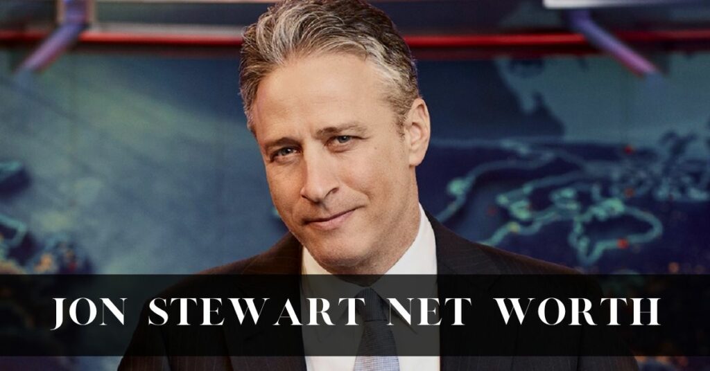 Jon Stewart Net Worth