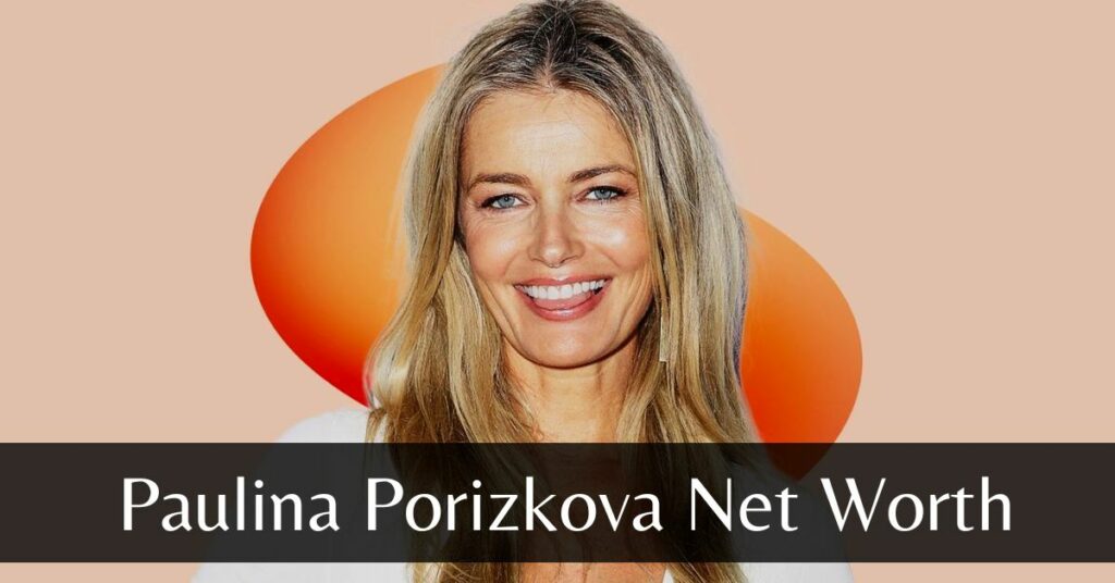 Paulina Porizkova Net Worth