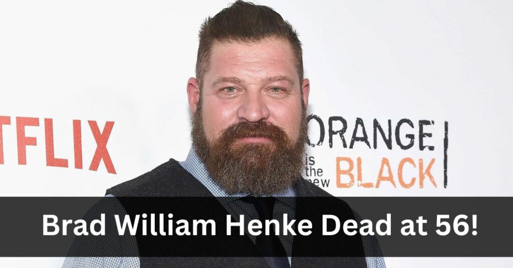 Brad William Henke Cause of Death
