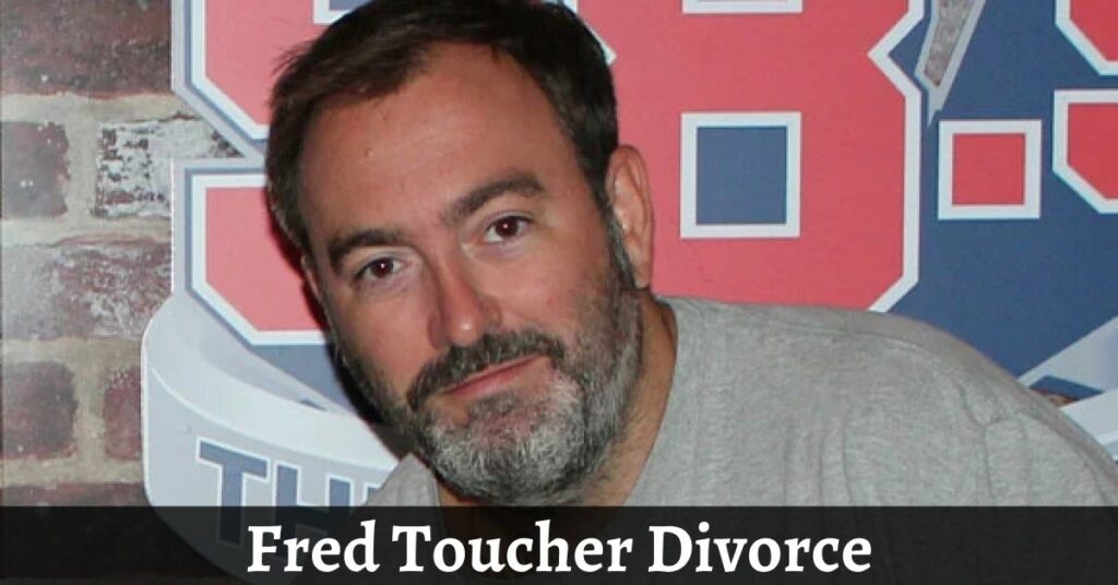 Fred Toucher Divorce 1