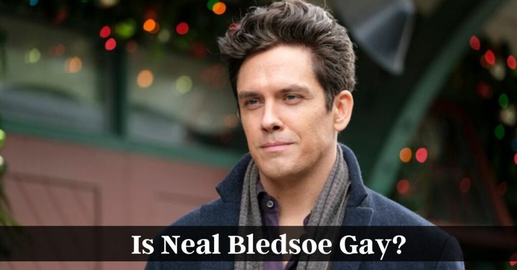 Is Neal Bledsoe Gay