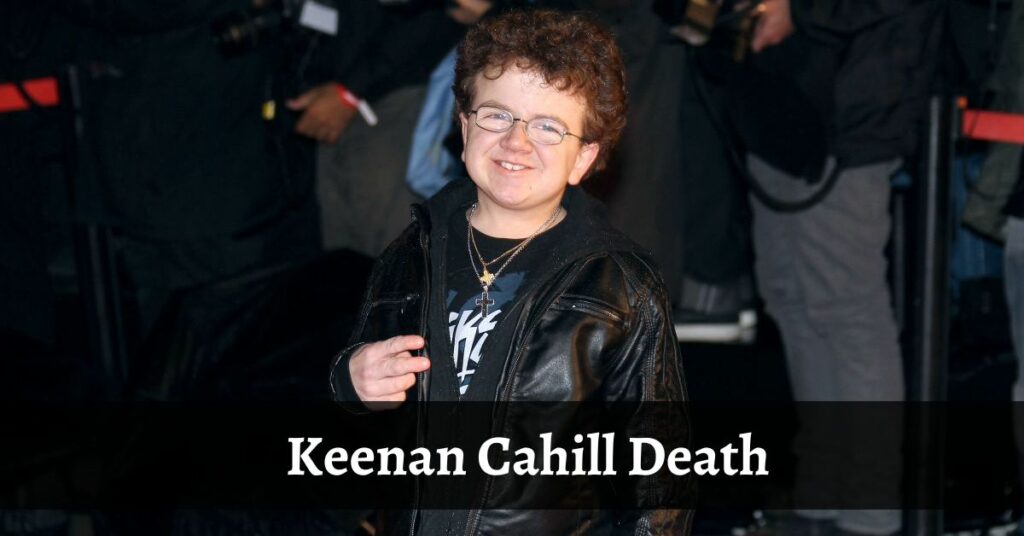 Keenan Cahill Death