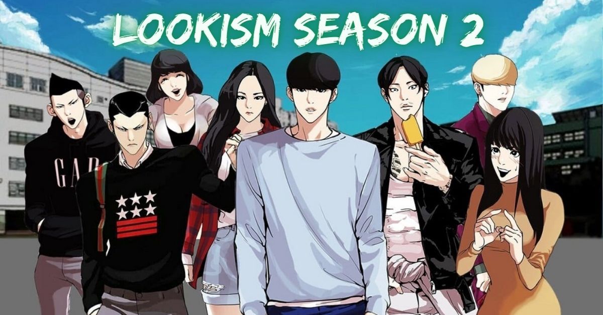 Lookism Season 2 Release Date