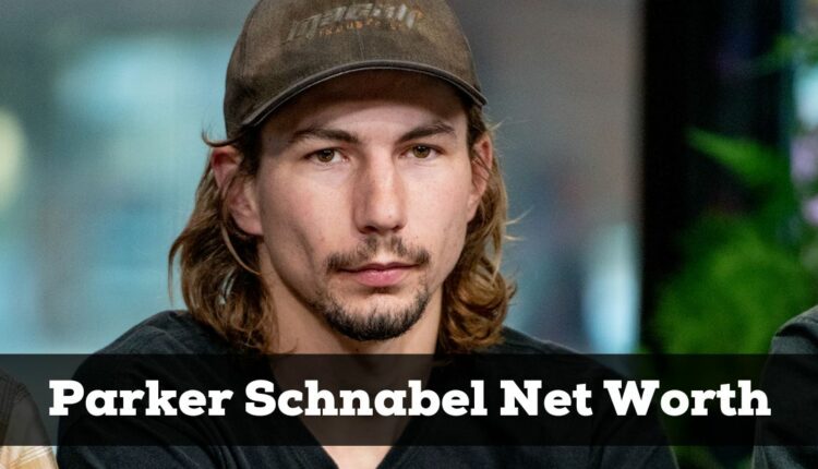 How Much Does Discovery Pay Parker Schnabel What Is Parker Schnabel Net Worth In 2022? How Much Money Does Parker