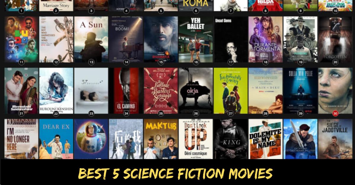 Best 5 Science Fiction Movies