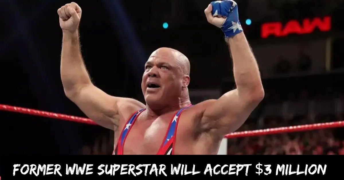 Former WWE Superstar Will Accept $3 Million