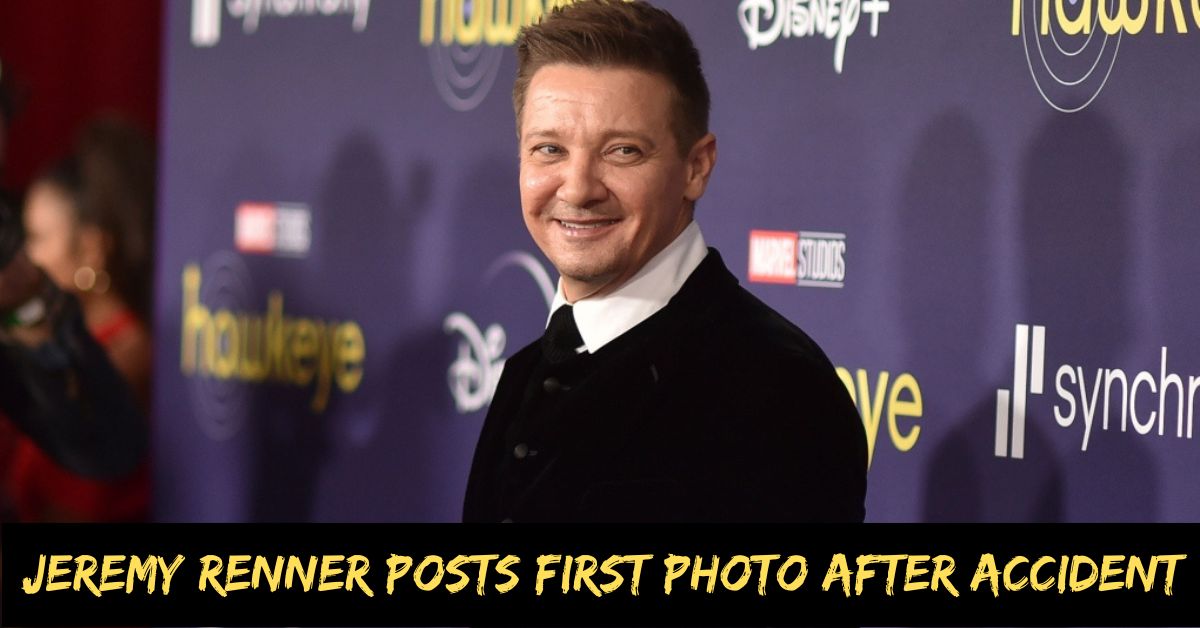 Jeremy Renner Posts First Photo After Accident
