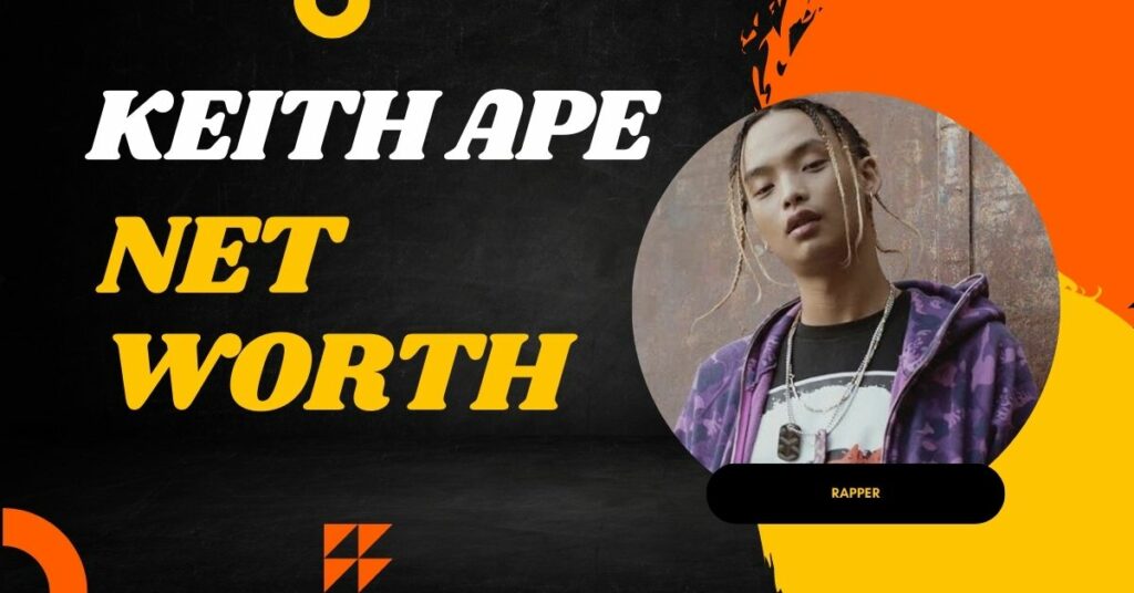 Keith Ape Net worth