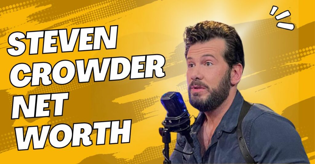 Steven Crowder Net Worth and How Did He Earn His Money? Domain Trip
