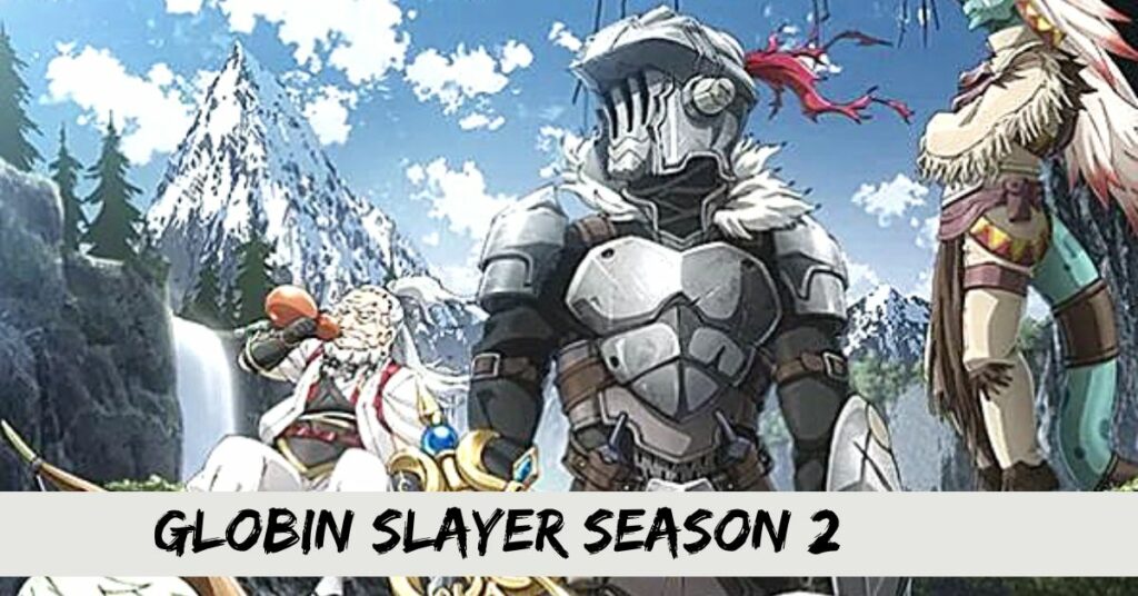 Globin Slayer Season 2