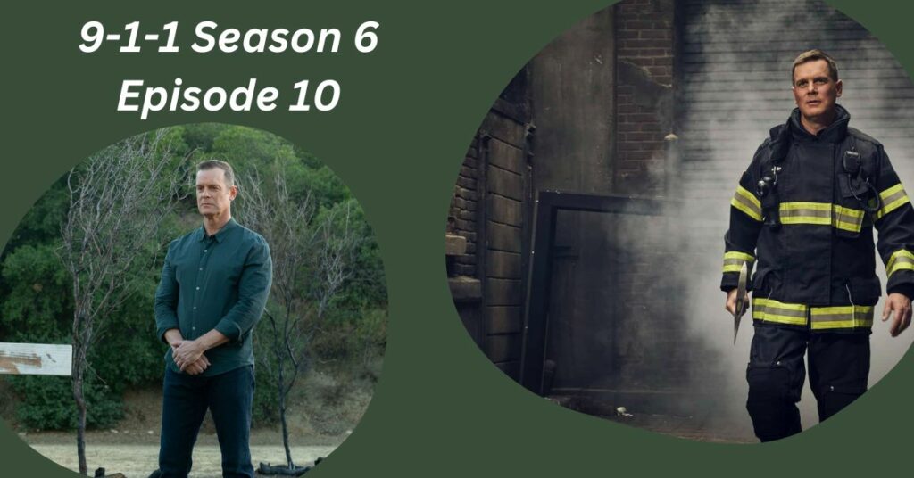 9-1-1 Season 6 Episode 10