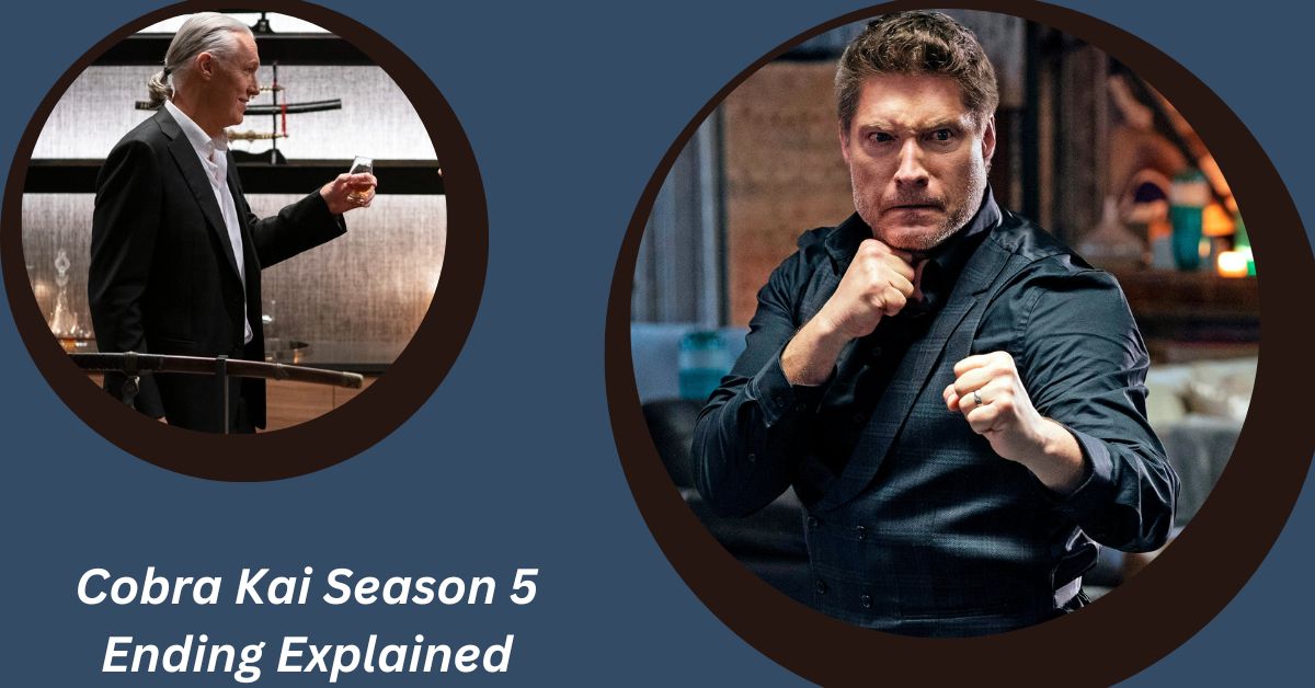 Cobra Kai Season 5 Ending Explained