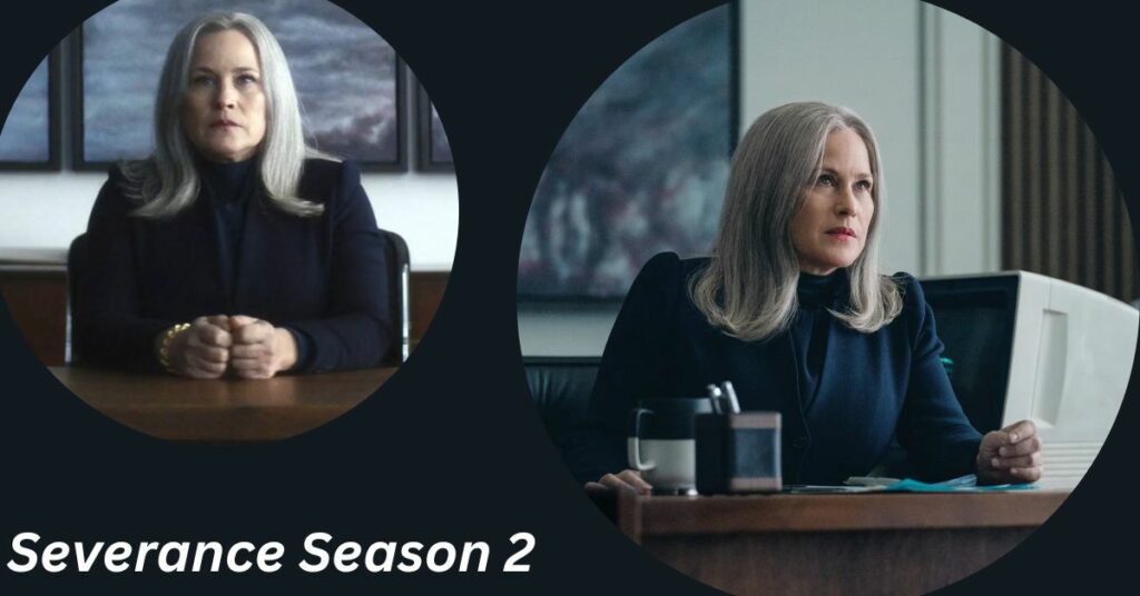 Patricia Arquette Says Fans Should Be Very Afraid of Severance Season 2!