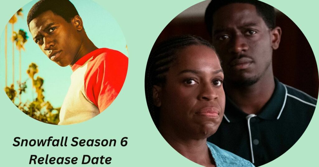 Snowfall Season 6 Release Date