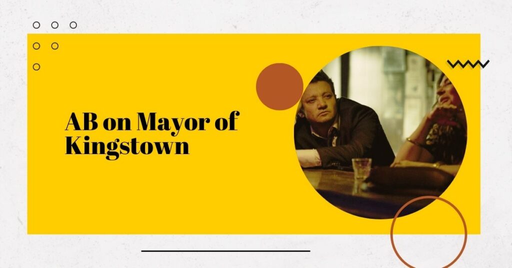 AB on Mayor of Kingstown