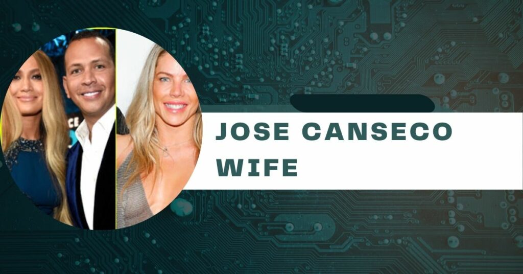 Jose Canseco Wife