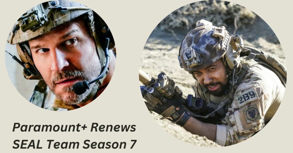 Paramount+ Renews SEAL Team Season 7