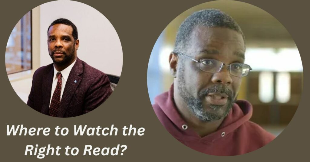 Where to Watch the Right to Read