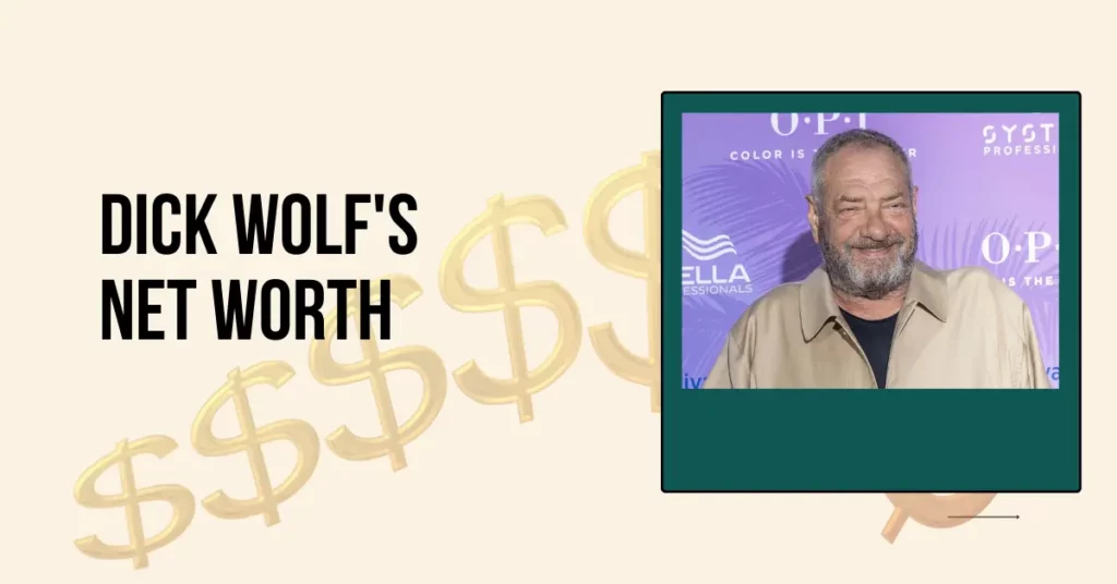 Dick Wolf's Net Worth
