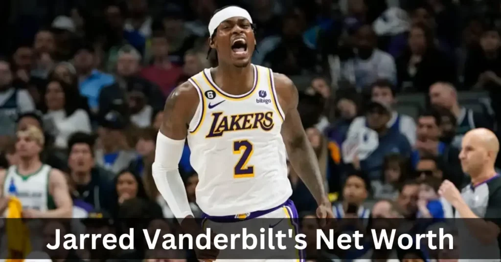 Jarred Vanderbilt's Net Worth