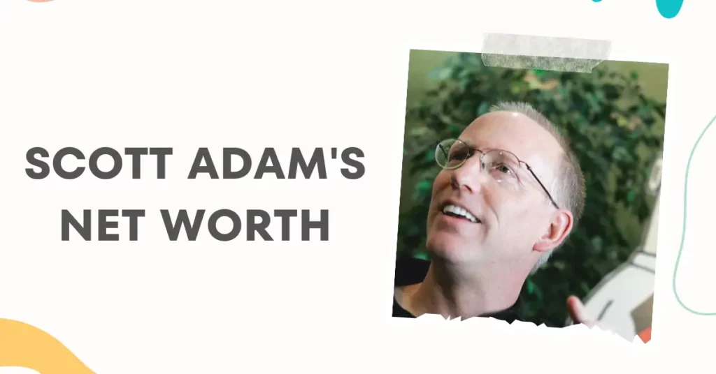 Scott Adam's Net Worth