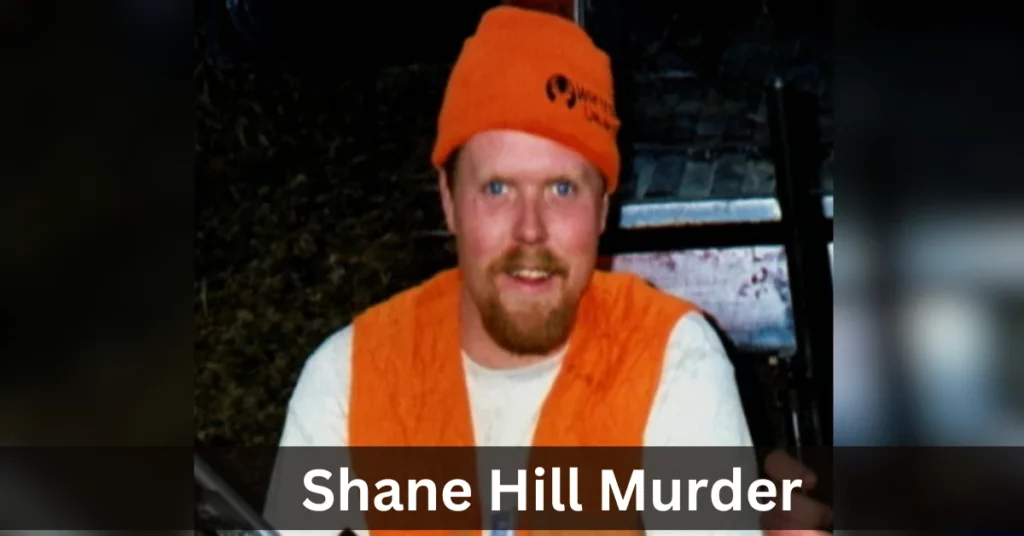 Shane Hill Murder