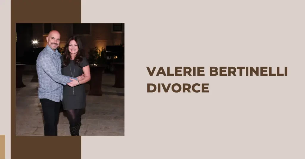 Valerie Bertinelli Divorce