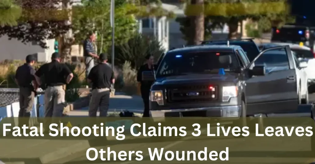 Fatal Shooting Claims 3 Lives Leaves Others Wounded