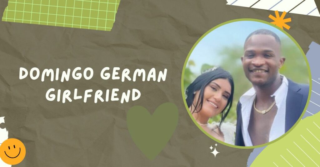 Domingo German Girlfriend