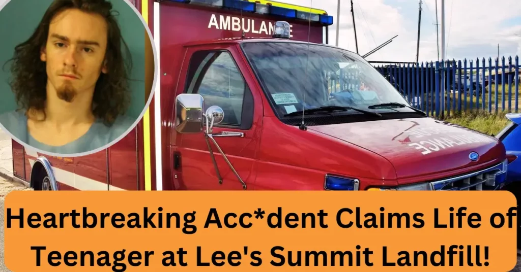 Heartbreaking Acc*dent Claims Life of Teenager at Lee's Summit Landfill!