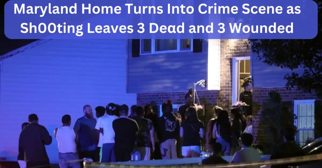 Maryland Home Turns Into Crime Scene as Sh00ting Leaves 3 Deαd and 3 Wounded