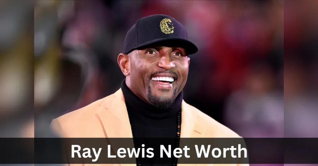 Ray Lewis Net Worth Exploring Ray Lewis' Legendary NFL Career