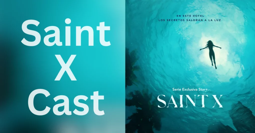 Saint X Cast