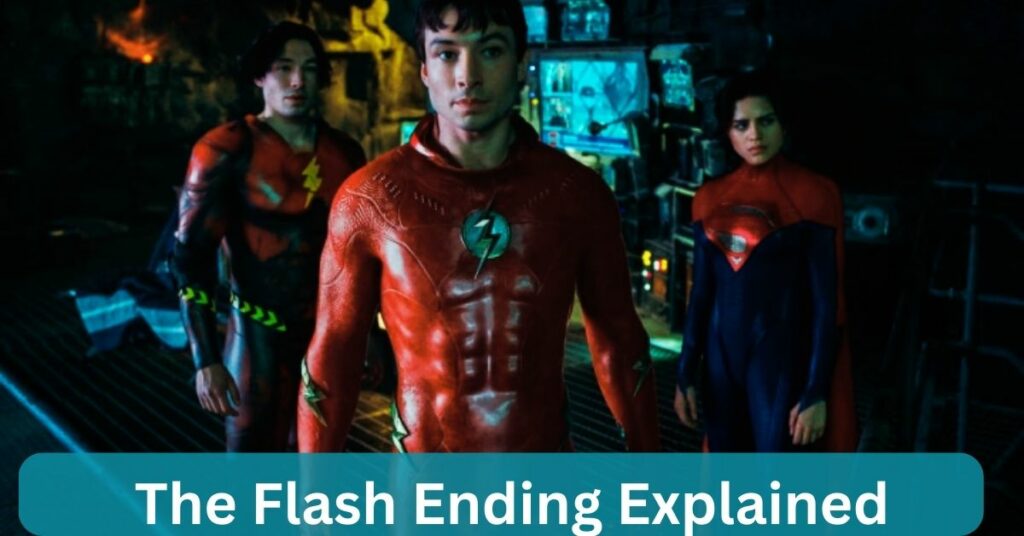 The Flash Ending Explained