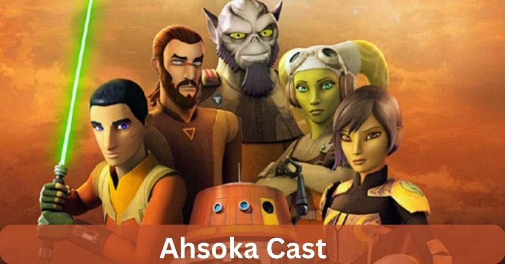 Ahsoka Cast