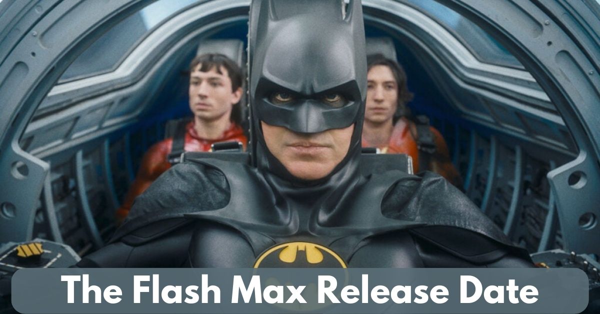 The Flash Max Release Date