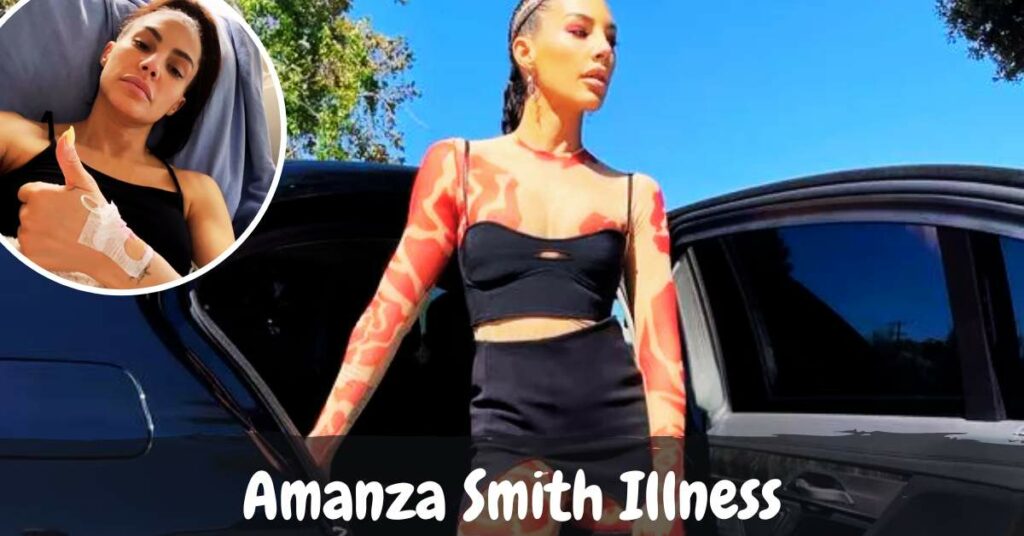 Amanza Smith Illness